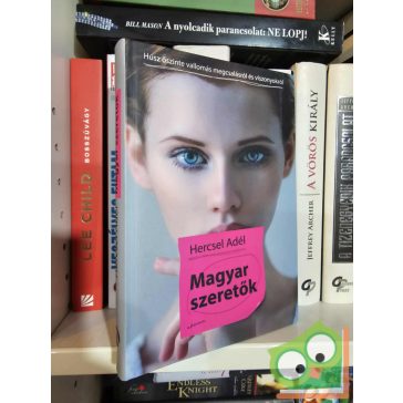 Hercsel Adél: Magyar szeretők (újszerű)