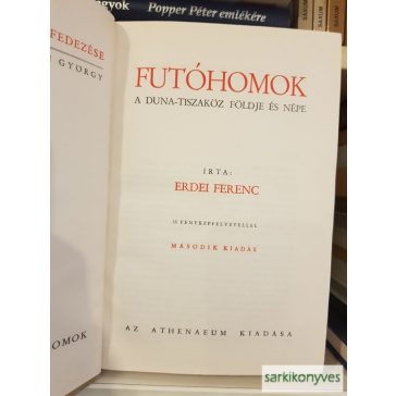   Erdei Ferenc: Futóhomok (A Duna-Tiszaköz földje és népe)