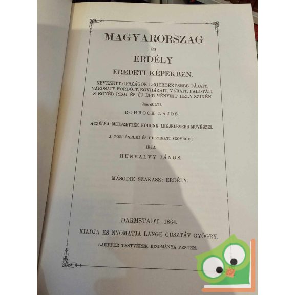 Hunfalvy János: Magyarország és Erdély I-III.