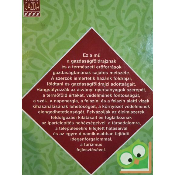 Magda Róbert: A magyarországi természeti erőforrások gazdaságtana és hasznosítása