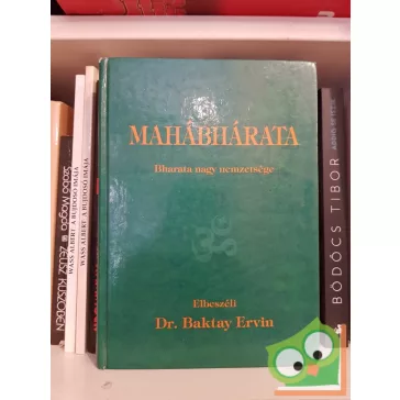 Dr. Baktay Ervin: Mahábhárata   Bharata nagy nemzetsége