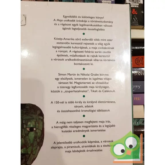 Simon Martin, Nikolai Grube: Maja uralkodók krónikája (Fóliás)
