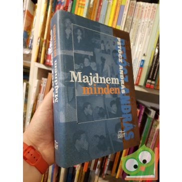 Petőcz András: Majdnem minden (Dedikált)