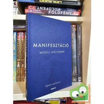 Roxie Nafousi: Merülj mélyebbre (Manifesztáció 2.)