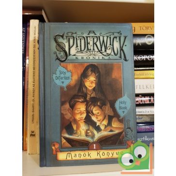   Tony DiTerlizzi, Holly Black: Manók könyve (A Spiderwick Krónika 1.)