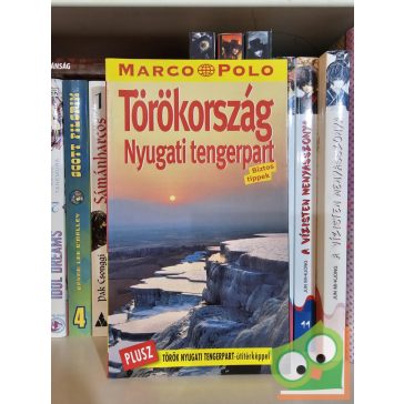   Jürgen Gottschlich, Dilek Zagotcioglu: Törökország - Nyugati tengerpart (Marco Polo)
