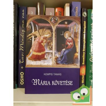 Kempis Tamás: Mária követése (ritka)