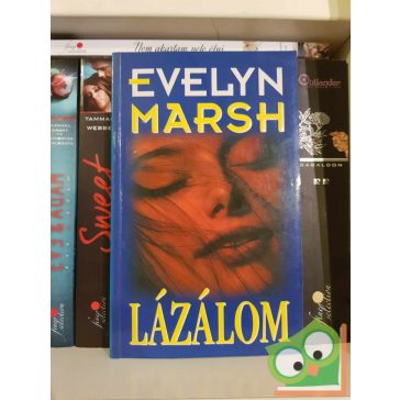Evelyn Marsh: Lázálom