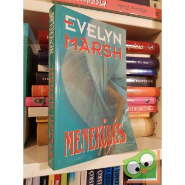 Evelyn Marsh: Menekülés