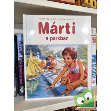 Gilbert Delahaye: Márti a parkban (Márti) (ritka)