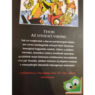   Marvel 39.: Walter Simonson: Thor: Az utolsó viking (újszerű)