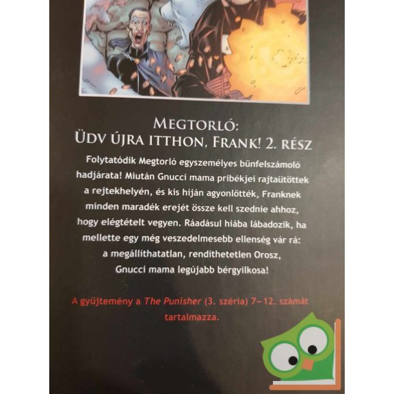 Marvel 43-44.: Garth Ennis: Megtorló: Üdv újra itthon, Frank! 1-2.rész (újszerű)