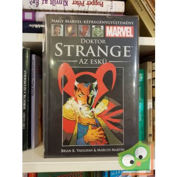Brian K. Vaughan: Doktor Strange: Az eskü (Marvel 56)