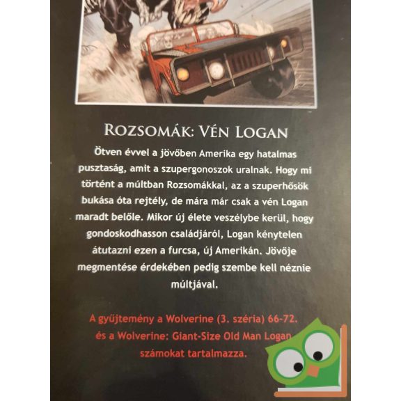 Marvel 61.: Mark Millar: Rozsomák: Vén Logan (újszerű)