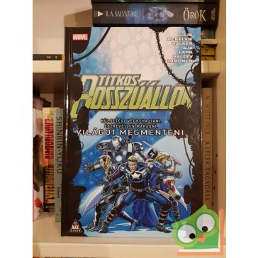   Warren Ellis: Titkos Bosszúállók (A Bosszú Titkos Angyalai/Titkos Bosszúállók 4.)(újszerű)