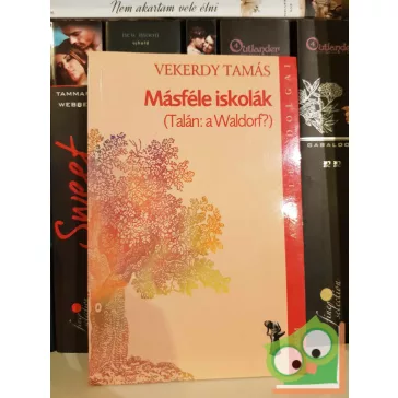   Vekerdy Tamás: Másféle iskolák - Talán: a Waldorf? (Az élet dolgai)