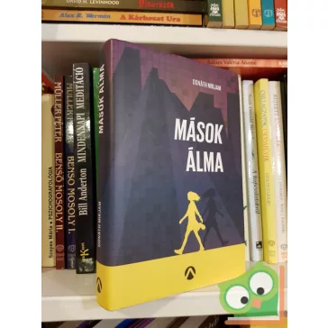 Donáth Mirjam: Mások álma