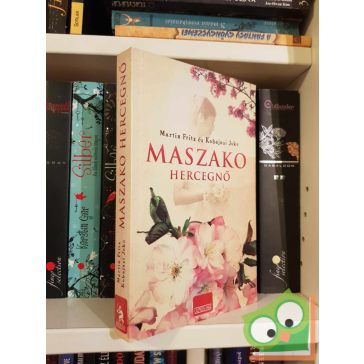 Martin Fritz: Maszako hercegnő