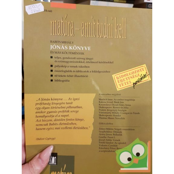 Babits Mihály: Jónás könyve és más költemények (Matúra klasszikusok 9.)