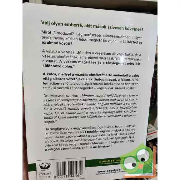 John C. Maxwell: A vezető 21 nélkülözhetetlen tulajdonsága