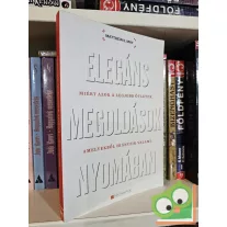   Matthew E. May: Elegáns megoldások nyomában (HVG Könyvek)