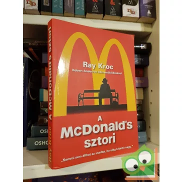 Ray Kroc: A McDonald's sztori