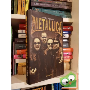 Joel McIver: Metallica (nagyon ritka)