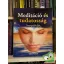 Tara Ward: Meditáció és tudatosság