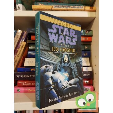   Michael Reaves - Steve Perry: MedStar II: Jedi gyógyító (Star Wars: MedStar 2.) (Star Wars: Klónok háborúja 4.) (új)