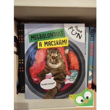 Megbolondult a macskám! - Have FUN
