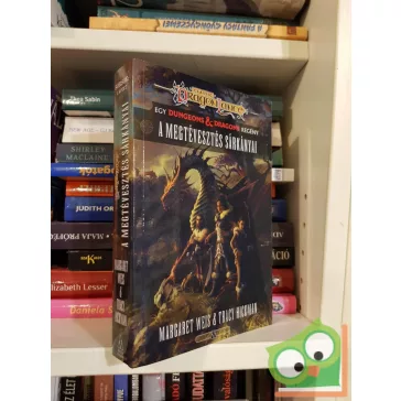   Margaret Weis - Tracy Hickman: A megtévesztés sárkányai (Classic Dragonlance)(új)(előjegyezhető, megjelenés: június 12.)