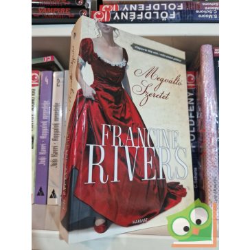 Francine Rivers: Megváltó szeretet