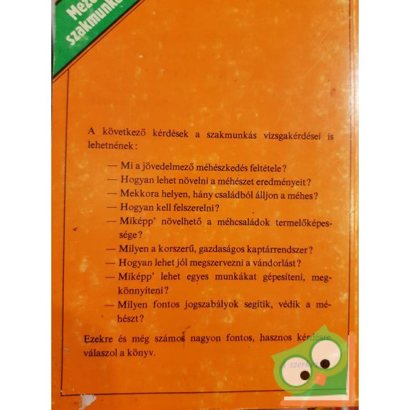 Vicze Ernő: A méhész is szakmunkás - Méhészek könyve