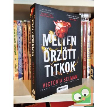 Victoria Selman: Mélyen őrzött titkok