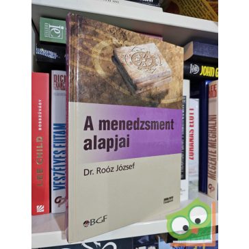 Roóz József: A menedzsment alapjai