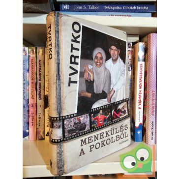 Vujity Tvrtko: Menekülés a pokolból