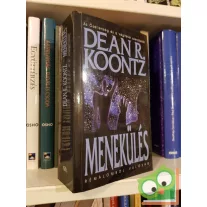 Dean R. Koontz: Menekülés