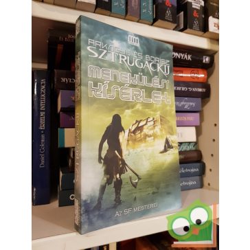   Arkagyij Sztrugackij, Borisz Sztrugackij: Menekülési kísérlet (Delelő Univerzum 2-3.)