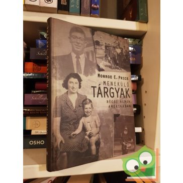 Monroe E. Price: Menekülő tárgyak