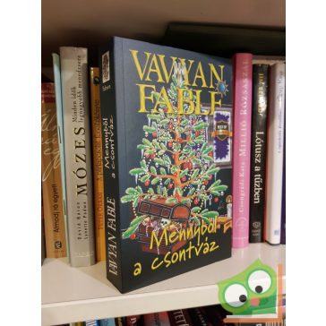   Vavyan Fable: Mennyből a csontváz (Mennyből 1.) (keményfedeles)