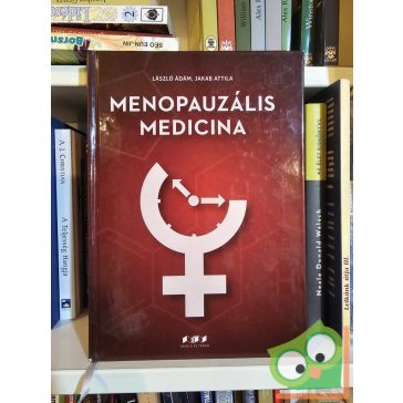   László Ádám - Jakab Attila: Menopauzális medicina (ritka)