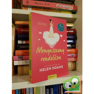   Helen Hoang: Menyasszony rendelésre (A szerelem egyenlete 2.)