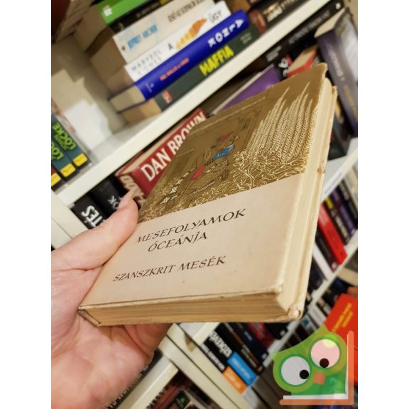 Karig Sára (szerk.): Mesefolyamok óceánja - Szanszkrit mesék (Népek meséi sorozat) (ritka)