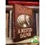A. J. Cronin: A mesterdalnok