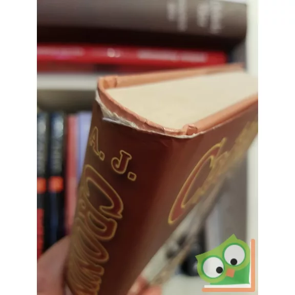 A. J. Cronin: A mesterdalnok