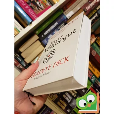 Kurt Vonnegut: Mesterlövész / Deadeye Dick