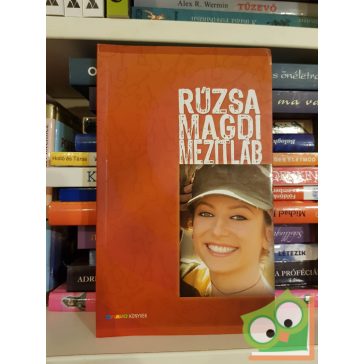   Földvári Zsófia,  Rúzsa Papp Mária: Rúzsa Magdi mezítláb (ritka)