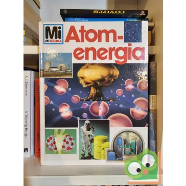 Erich Übelacker: Atomenergia (Mi Micsoda 9.)
