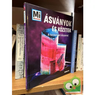   Karin Finan: Ásványok és kőzetek (A természet ékszerei - Mi Micsoda 90.)