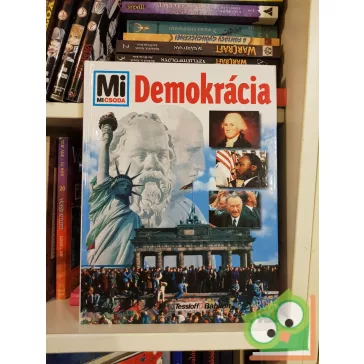 Claus-Peter Huttler: Demokrácia (Mi Micsoda sorozat 48.)